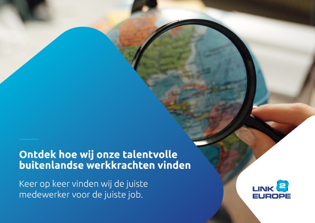 Hoe Link2Europe talentvolle buitenlandse werkkrachten vindt